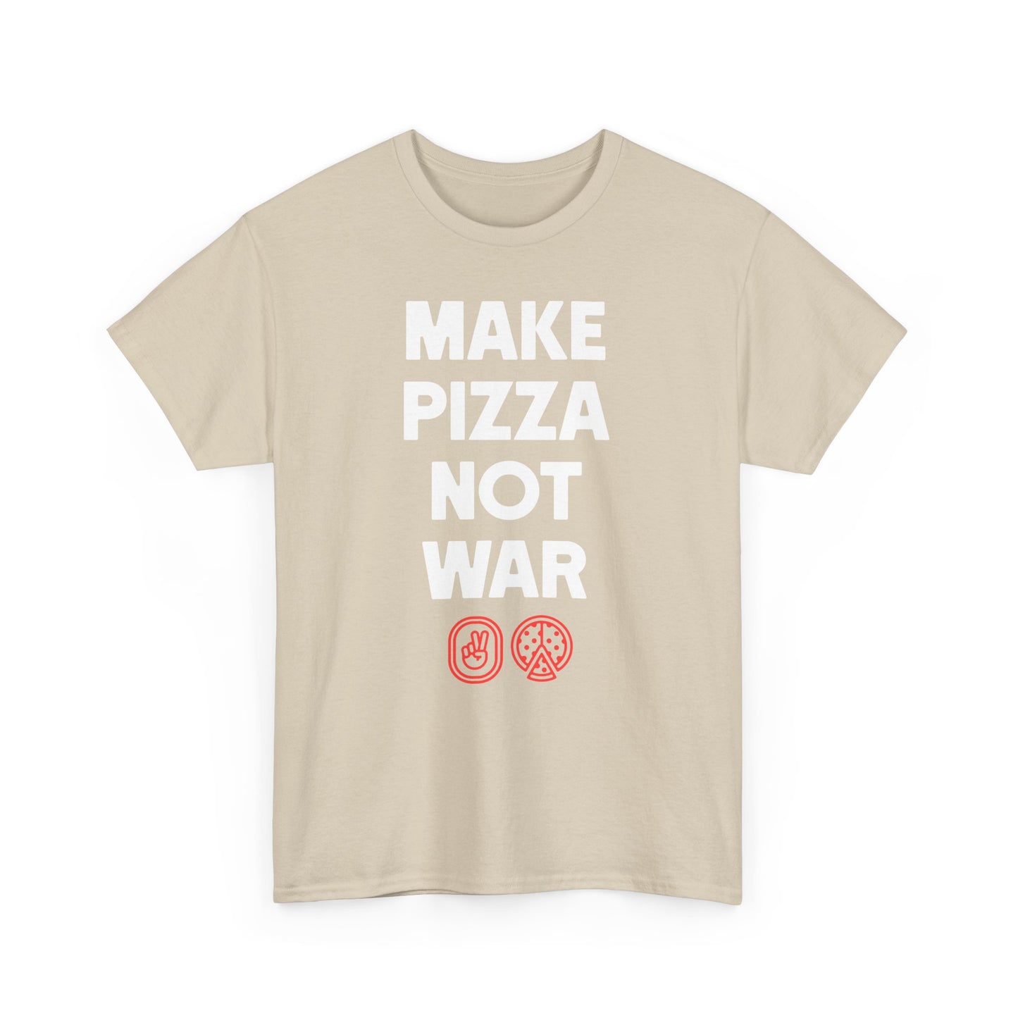 Make Pizza Not War