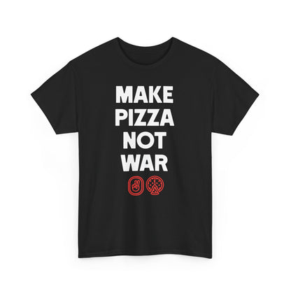 Make Pizza Not War