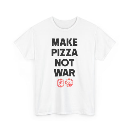 Make Pizza Not War