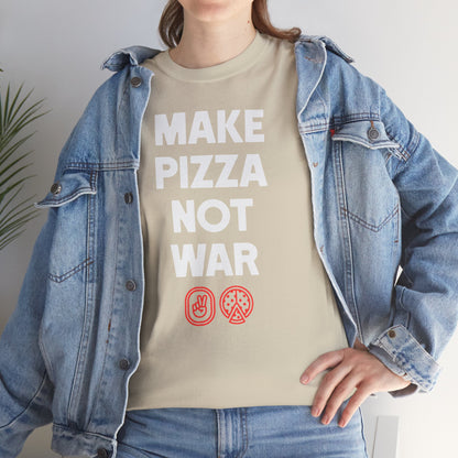 Make Pizza Not War